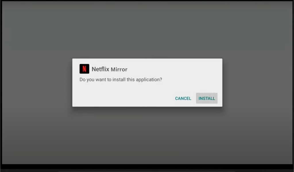 Download Netflix Mirror For Android TV 5